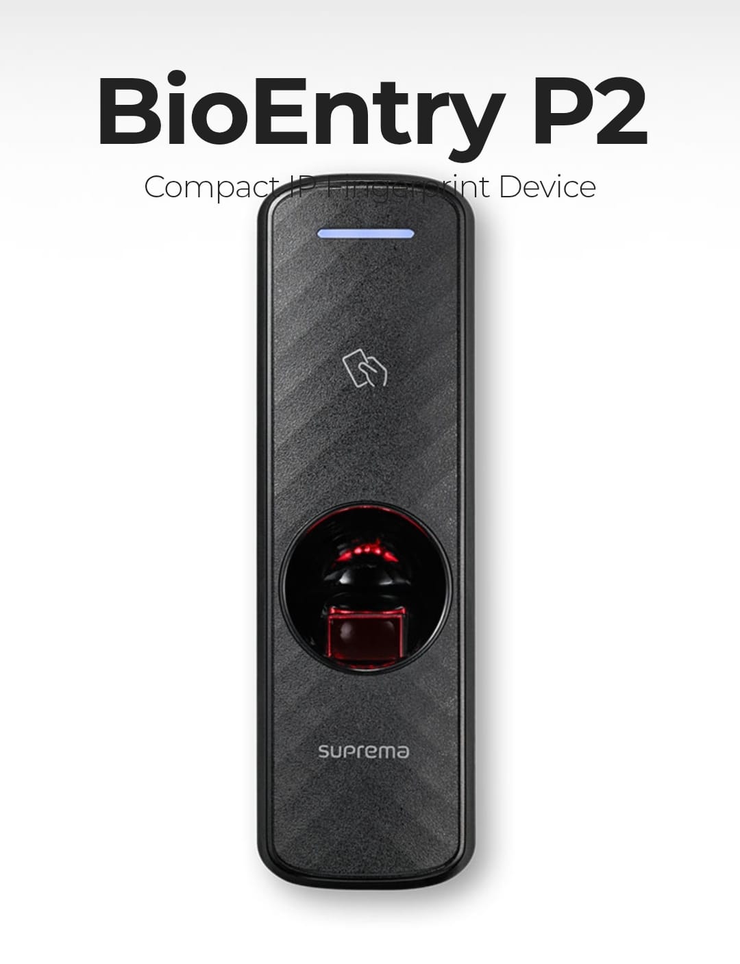 Suprema BioEntry P2